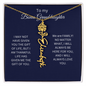 To My Bonus Granddaughter - We Are Family - Birth Flower Name Necklace