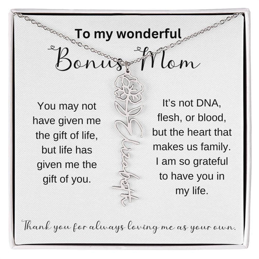 To My Wonderful Bonus Mom | Thank You For Always Loving Me As Your Own | Birth Flower Name Necklace