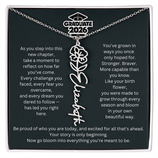 Graduate 2026 | Bloom Into Everything You're Meant To Be | Birth Flower Name Necklace