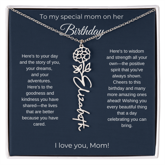 To My Special Mom On Her Birthday | I Love You | Birth Flower Name Necklace