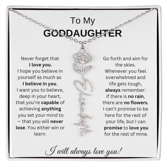 To My Goddaughter | I Will Always Love You | Personalized Flower Name Necklace