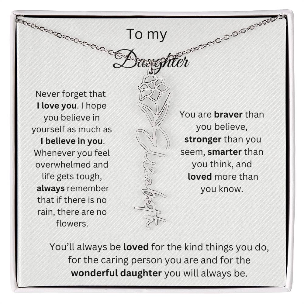 To My Daughter - Never Forget - Birth Flower Name Necklace