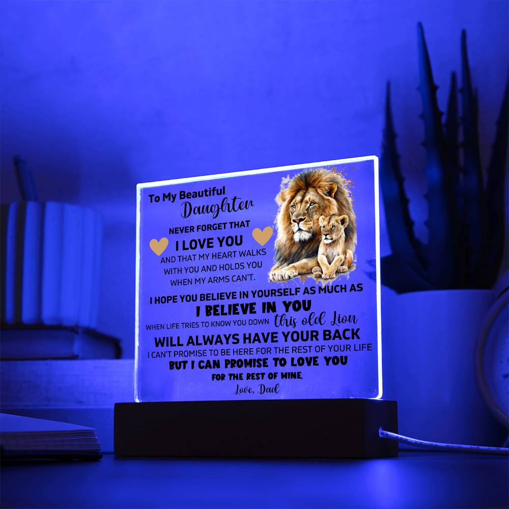 To My Daughter - I Promise To Love You For The Rest Of My Life - Square Acrylic Plaque