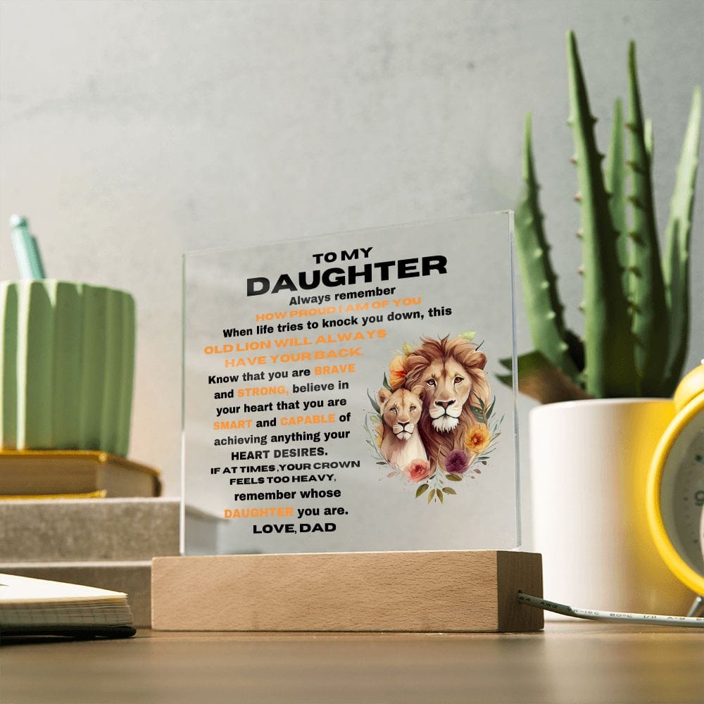 To My Daughter - Remember Whose Daughter You Are - Square Acrylic Plaque