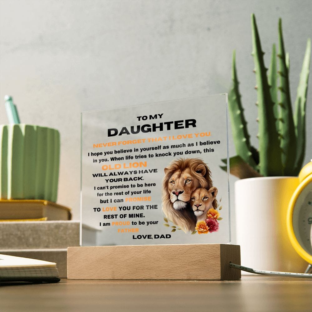 To My Daughter From Dad - Never Forget That I Love You - Square Acrylic Plaque