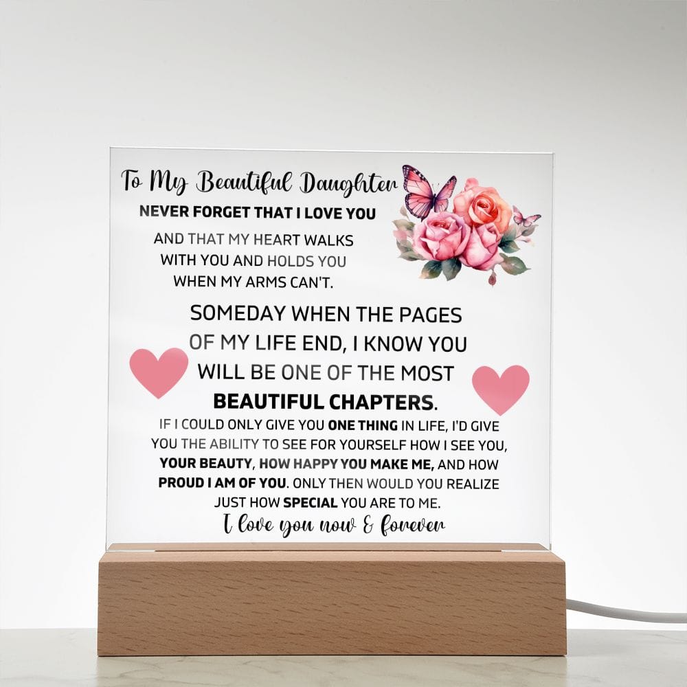 To My Daughter - I Am Proud Of You - Square Acrylic Plaque