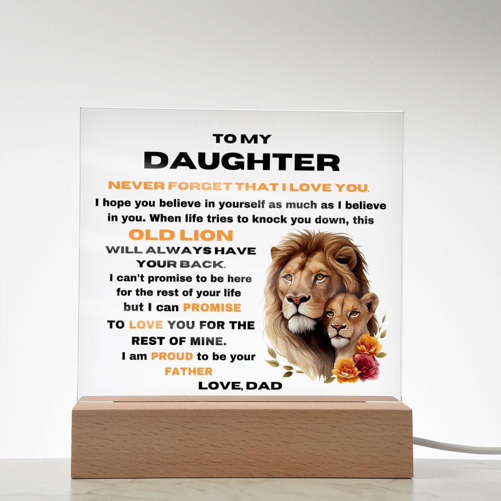 To My Daughter From Dad - Never Forget That I Love You - Square Acrylic Plaque