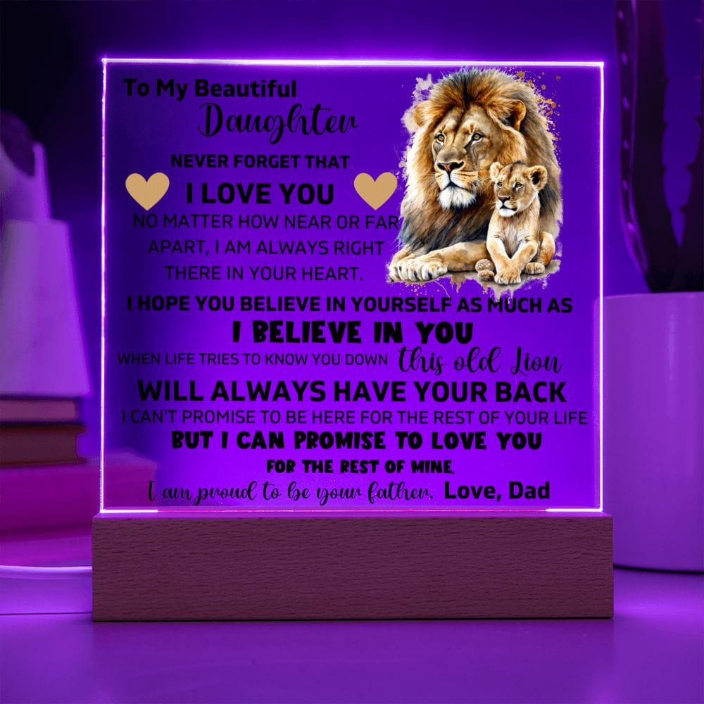 To My Daughter - I Hope You Believe In Yourself - Square Acrylic Plaque
