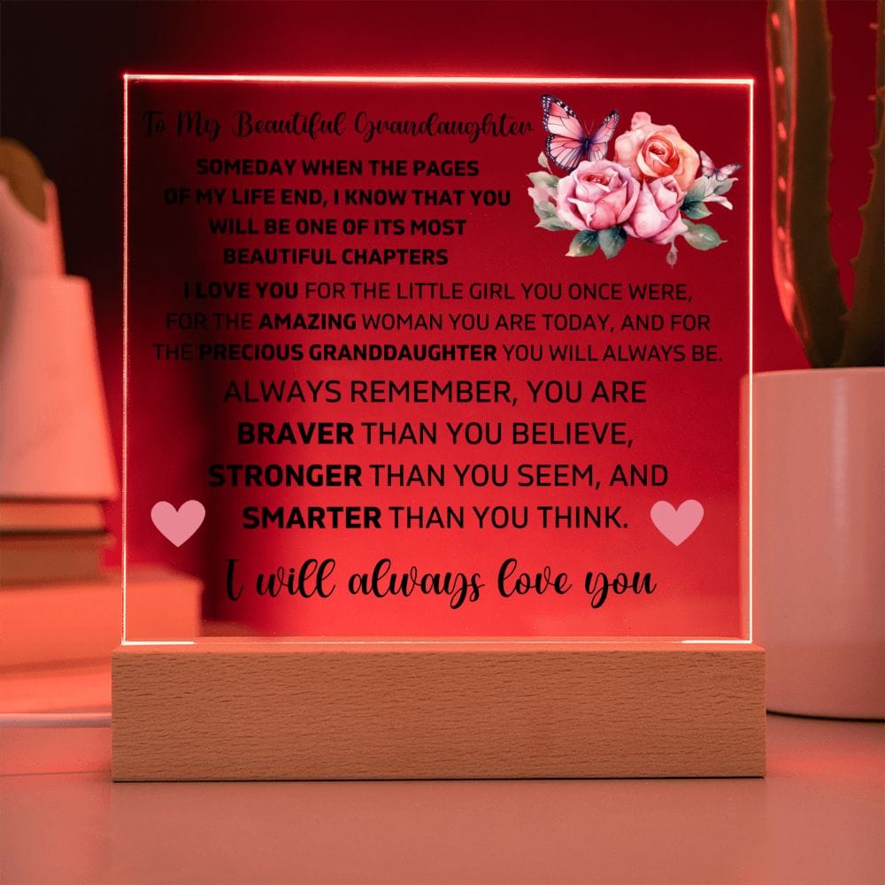 To My Granddaughter - You Are Always Braver Than You Believe - Square Acrylic Plaque