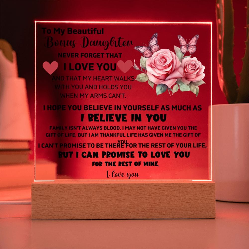 To My Bonus Daughter - I Believe In You - Square Acrylic Plaque