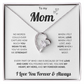 To My Mom | Forever & Always | Forever Love