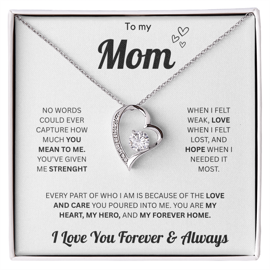 To My Mom | Forever & Always | Forever Love