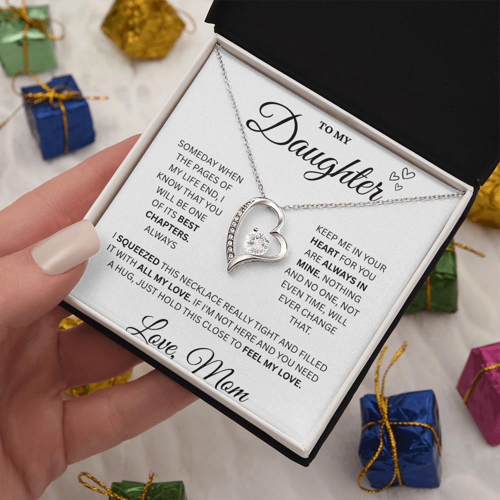 To My Daughter | Forever Love | Always In My Heart | Love Mom
