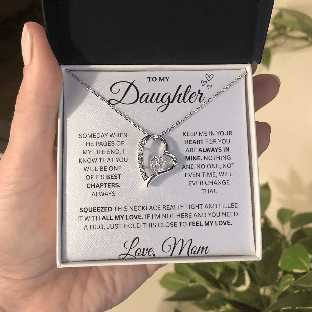 To My Daughter | Forever Love | Always In My Heart | Love Mom