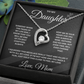 To My Daughter | Forever Love Necklace | Love, Mom