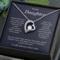 To My Daughter | I Will Always Love You | Forever Love Necklace