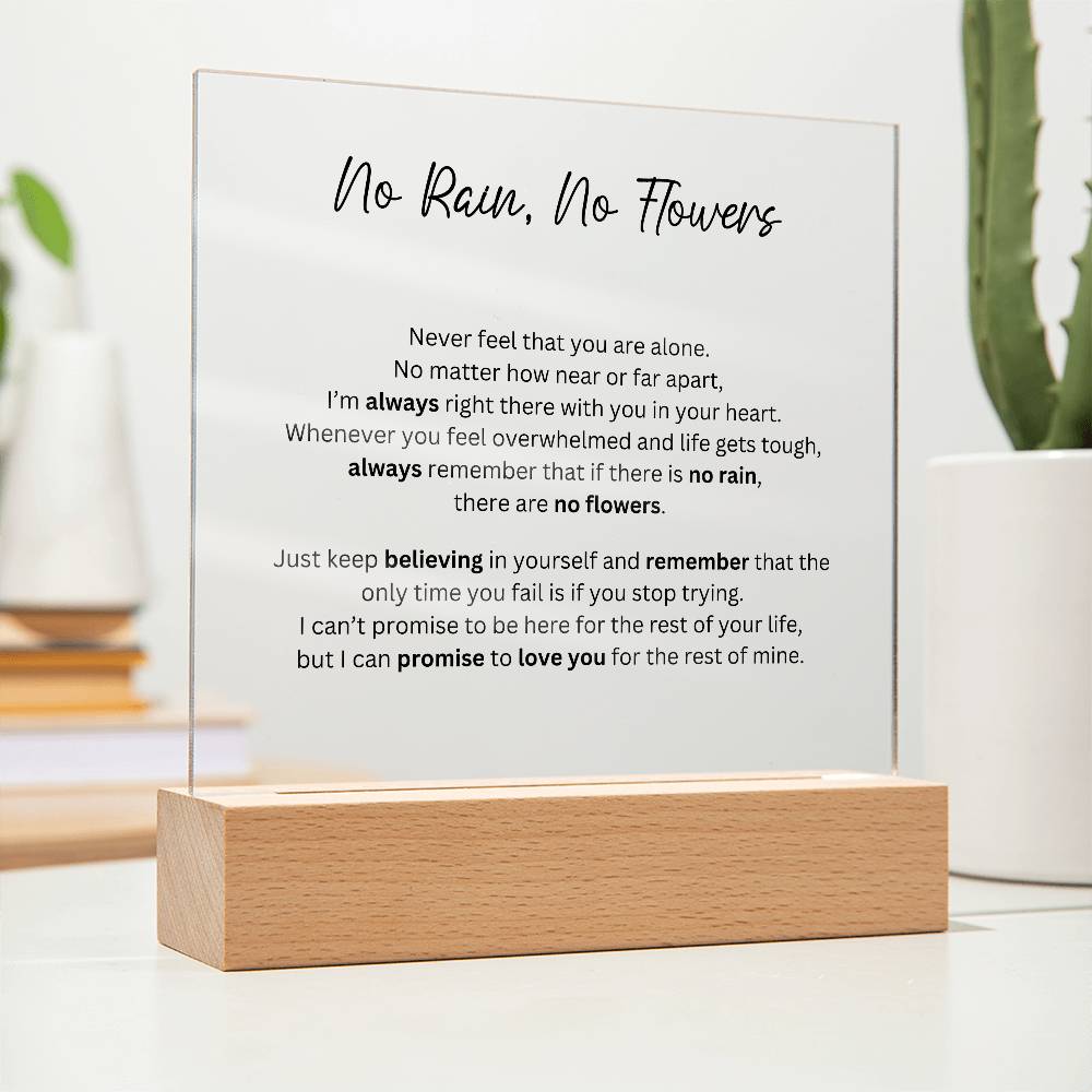 No Rain, No Flower - Acrylic Square Plaque
