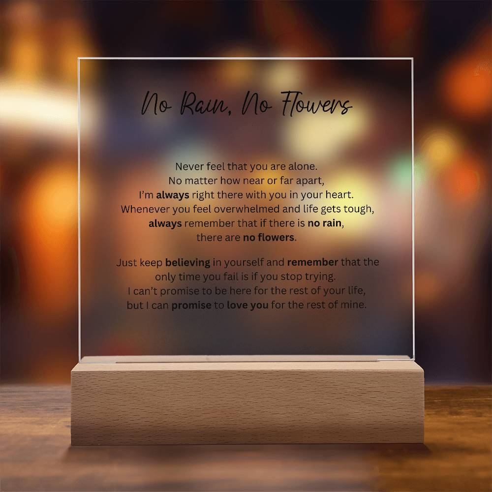 No Rain, No Flower - Acrylic Square Plaque