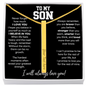To My Son - I Will Always Love You - 4-Sided Stick Necklace