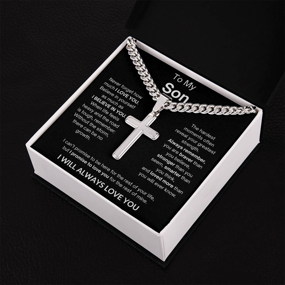 To My Son | I Will Always Love You | Artisan Cross - Cuban Link Chain