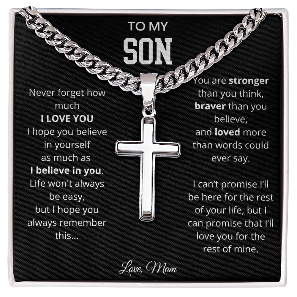 To My Son | You Are Braver | Artisan Cross - Cuban Link Chain