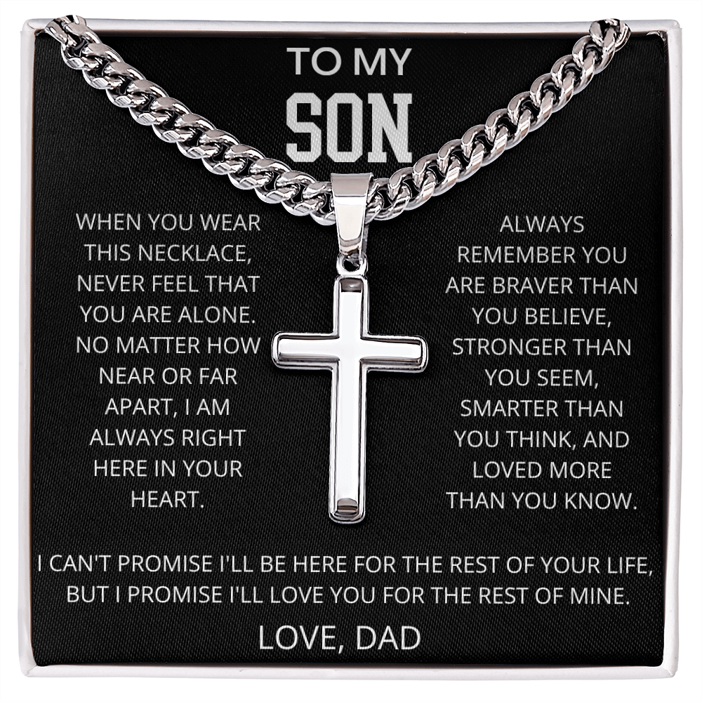 To My Son - When You Wear This Necklace - Artisan Cross With Cuban LInk Chain