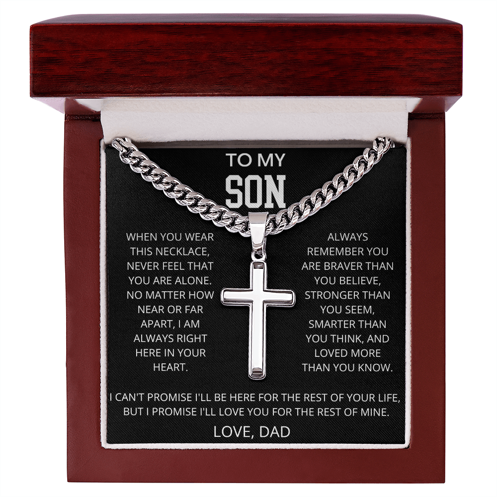 To My Son - When You Wear This Necklace - Artisan Cross With Cuban LInk Chain
