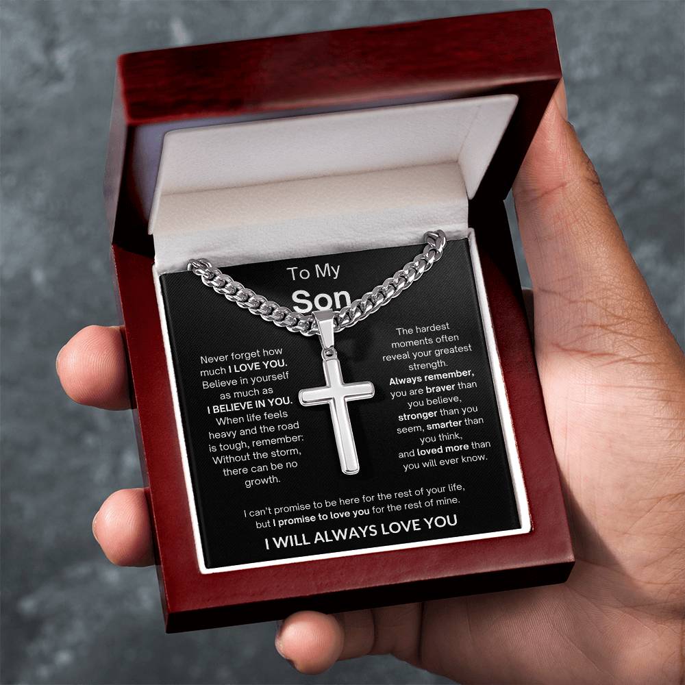 To My Son | I Will Always Love You | Artisan Cross - Cuban Link Chain