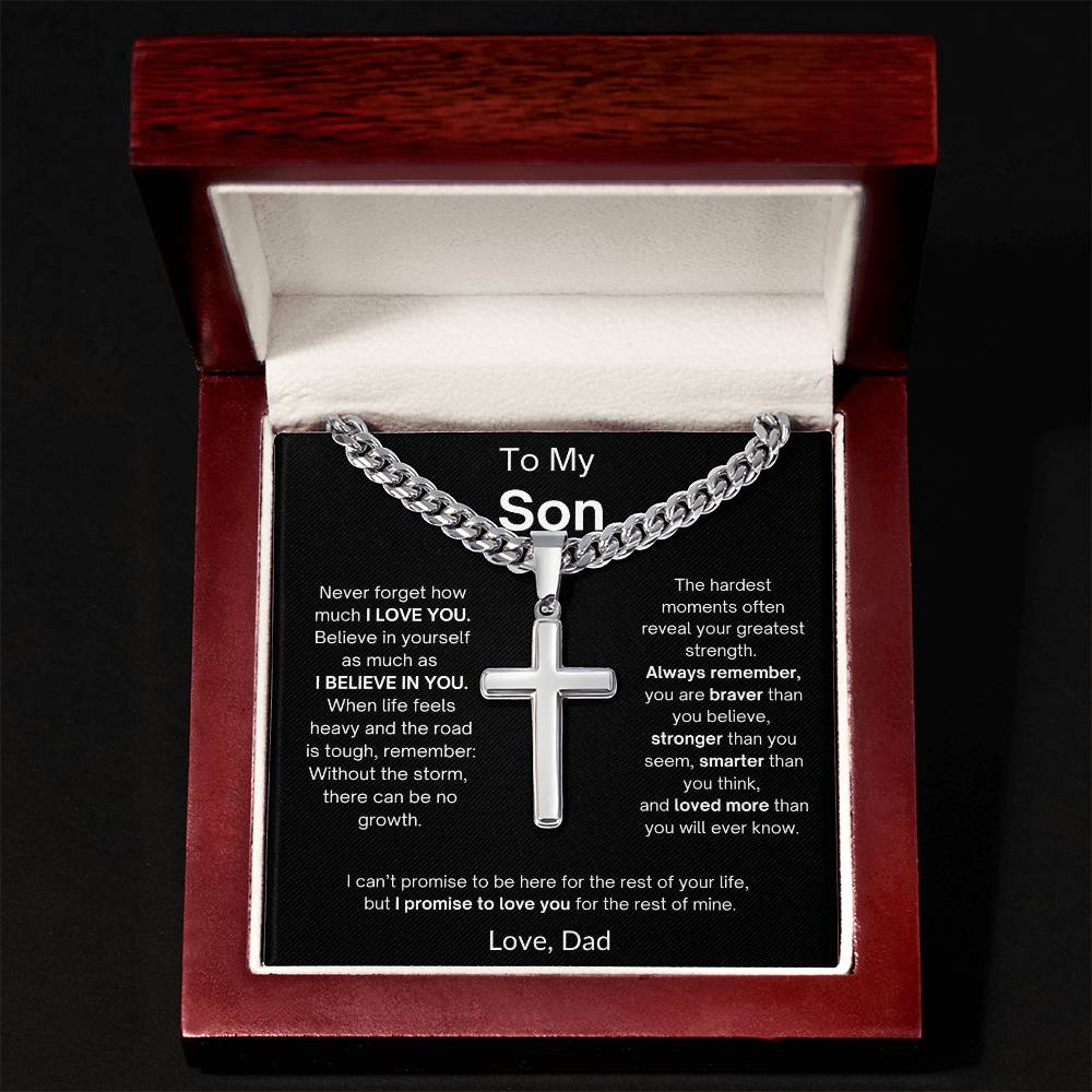 To My Son | I Believe In You | Love, Dad | Artisan Cross - Cuban Link Chain