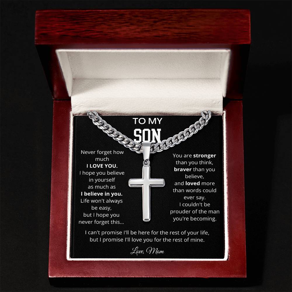 To My Son | Life Wont Always Be Easy | Artisan Cross - Cuban Link Chain