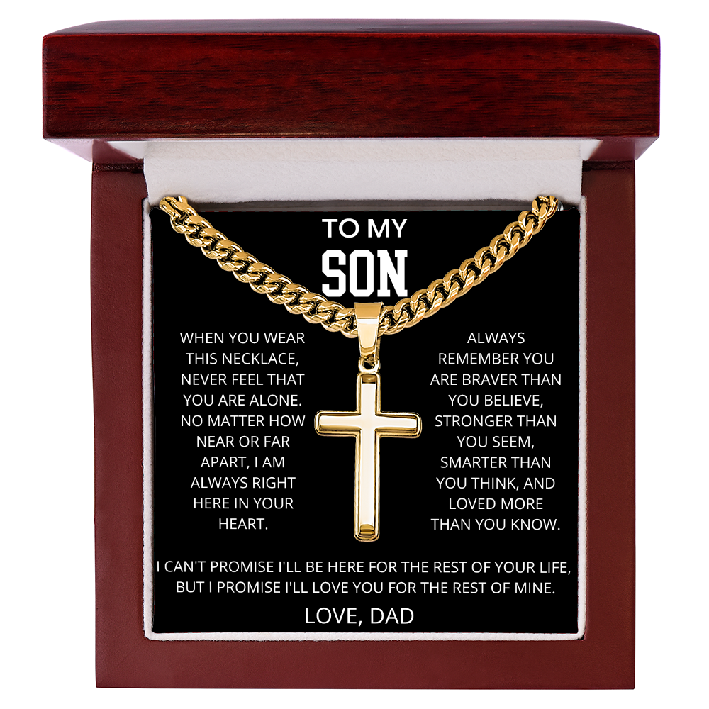 To My Son - When You Wear This Necklace - Artisan Cross With Cuban LInk Chain