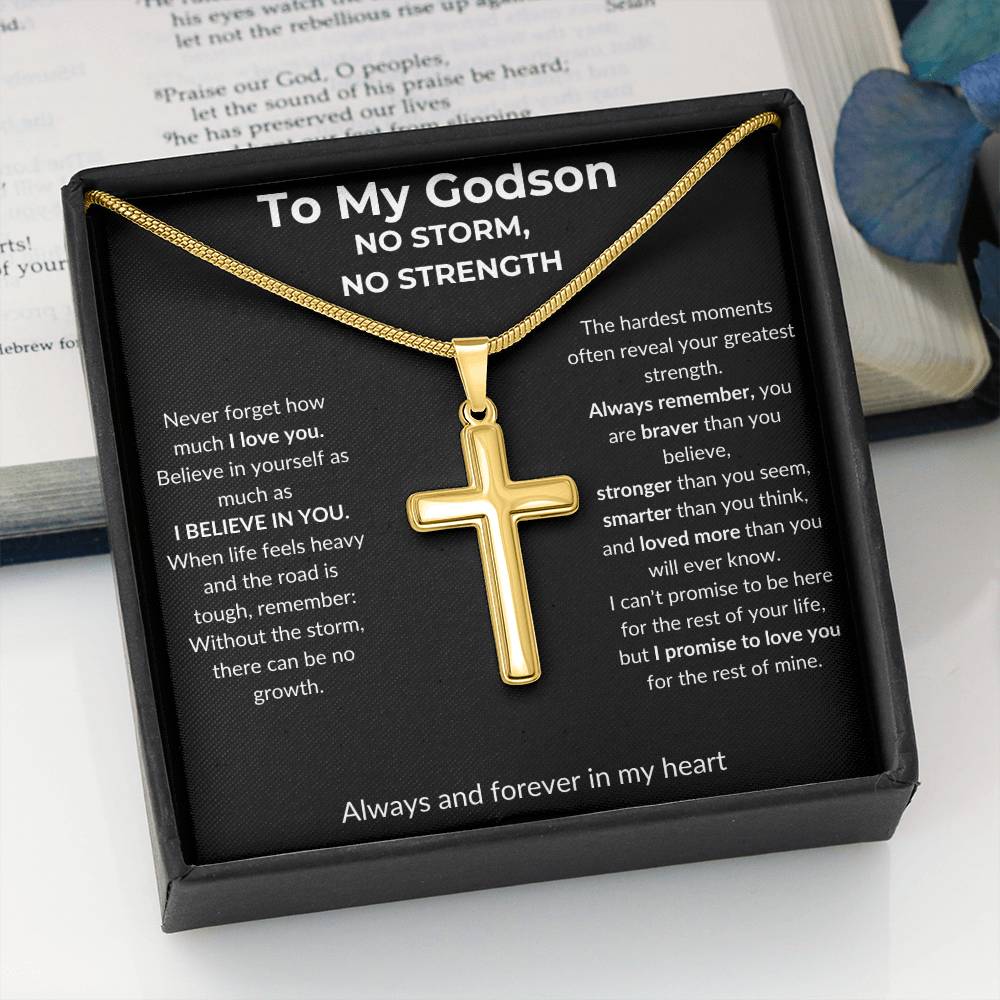 To My Godson - No Storm, No Strength - Artisan Cross Necklace with Snake Chain