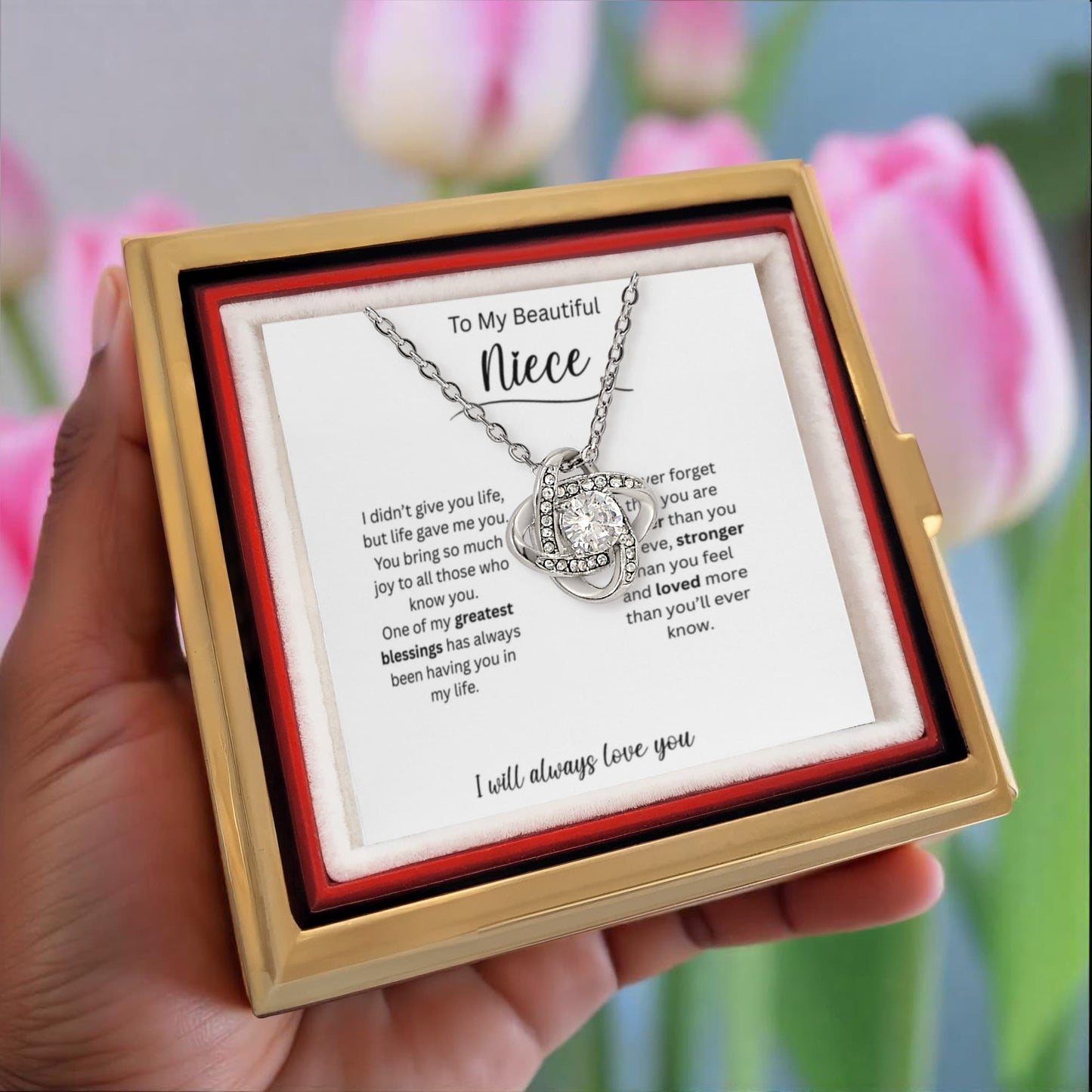 To My Beautiful Niece | You Are Stronger More Than You Feel | Love Knot with Rotating Rose Gift Box