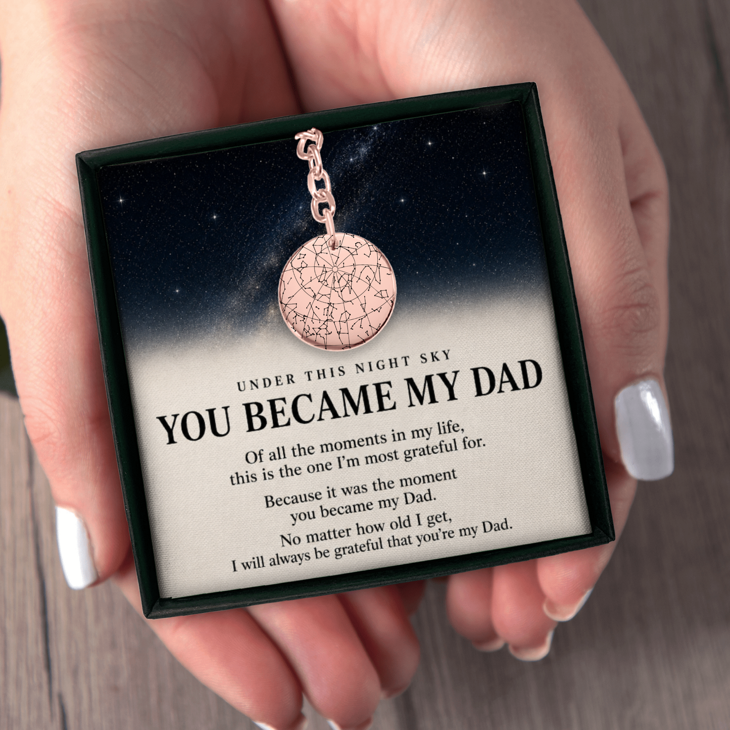 Under This Night Sky You Became My Dad - Star Map Coin Keychain