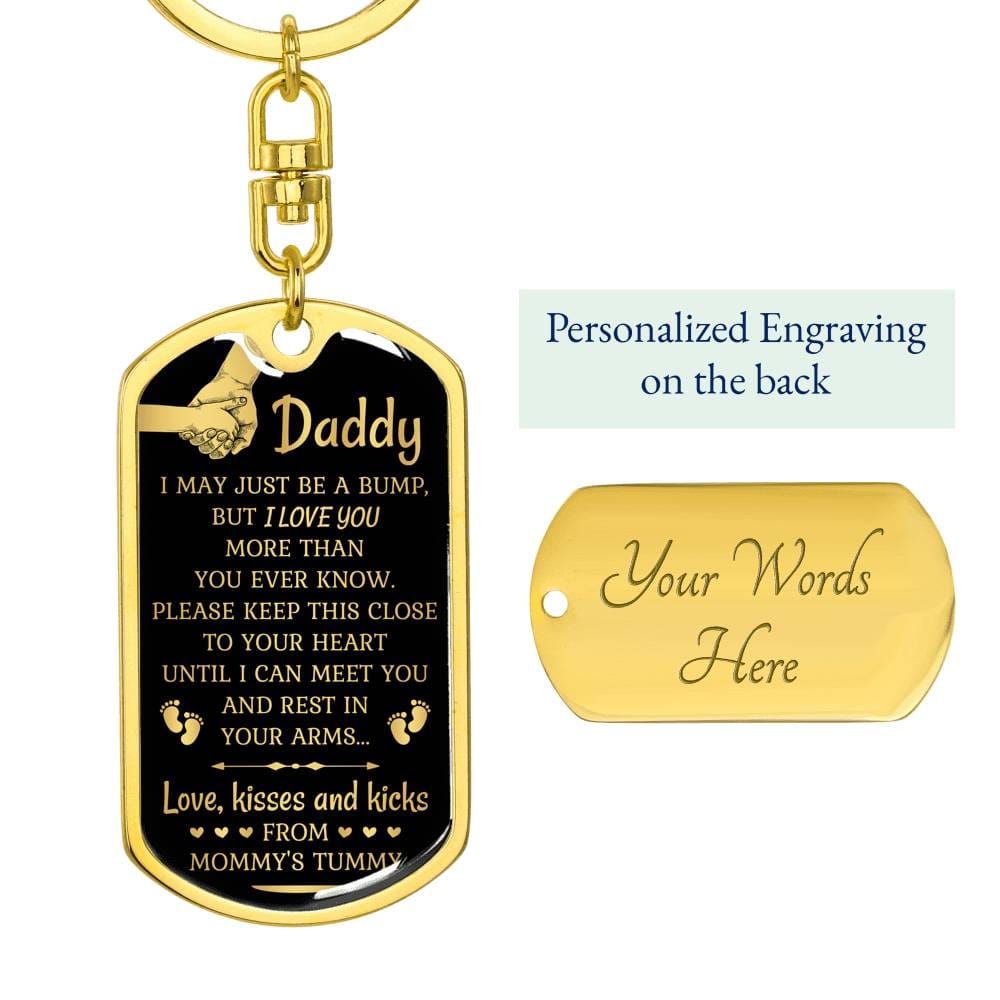 Daddy - I May Just Be A Bump - Graphid Dog Tag Keychain