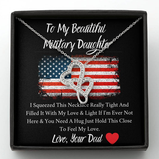 To My Beautiful Military Daughter - Feel My Love - Double Hearts Necklace