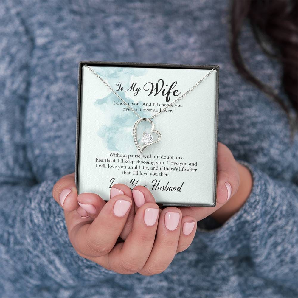 To My Wife - I Choose You - Forever Love Necklace