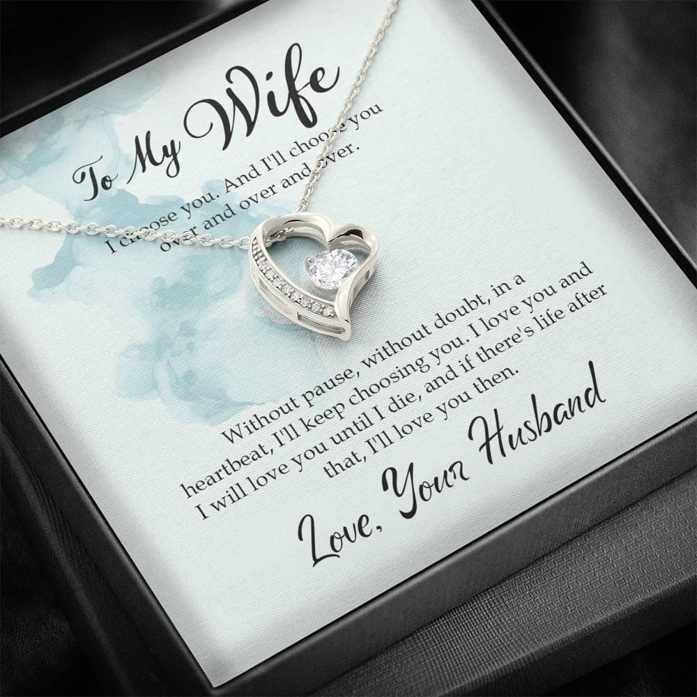 To My Wife - I Choose You - Forever Love Necklace