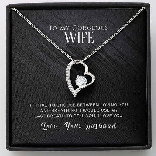 To My Gorgeous Wife - 14K White Gold Finish
