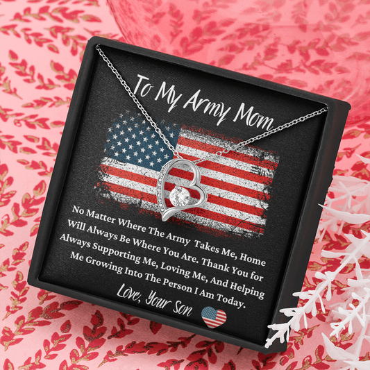 To My Army Mom - No Matter - Forever Love Necklace