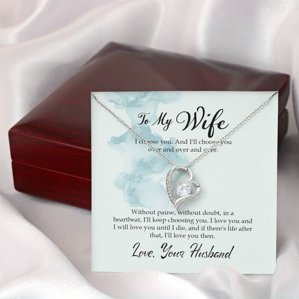 To My Wife - I Choose You - Forever Love Necklace