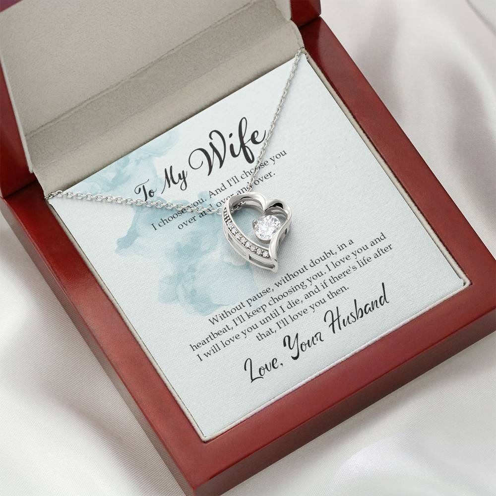 To My Wife - I Choose You - Forever Love Necklace