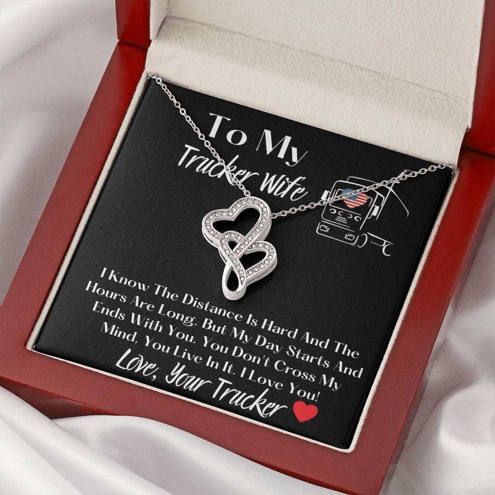 To My Trucker Wife - I Know The Distance Is Hard - Double Hearts Necklace