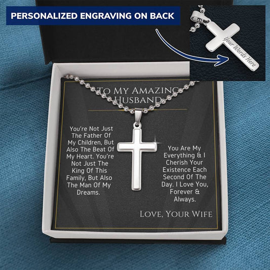 To My Amazing Husband - You're Not Just - Personalized Cross Necklace