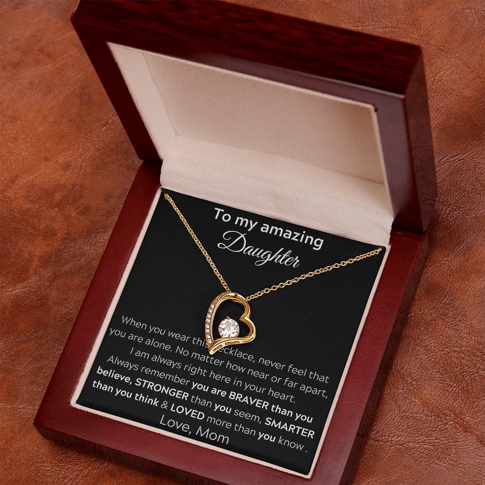 To My Amazing Daughter - When You Wear This Necklace - Forever Love Necklace