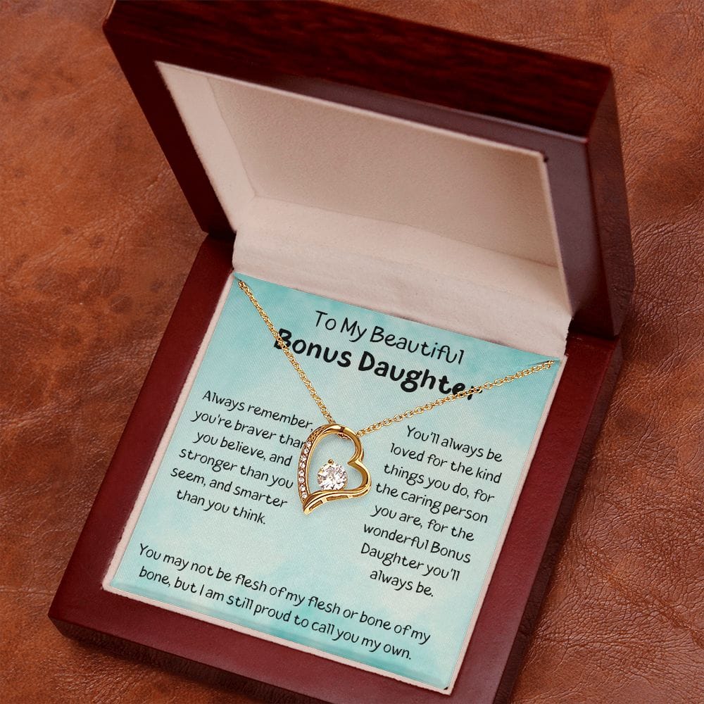 To My Beautiful Bonus Daughter - You'll Always Be Loved - Forever Love Necklace