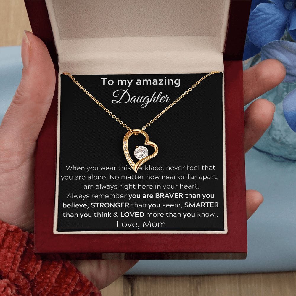 To My Amazing Daughter - When You Wear This Necklace - Forever Love Necklace