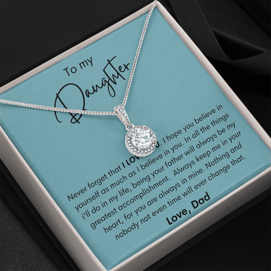 To My Daughter - Never Forget - Eternal Hope Necklace