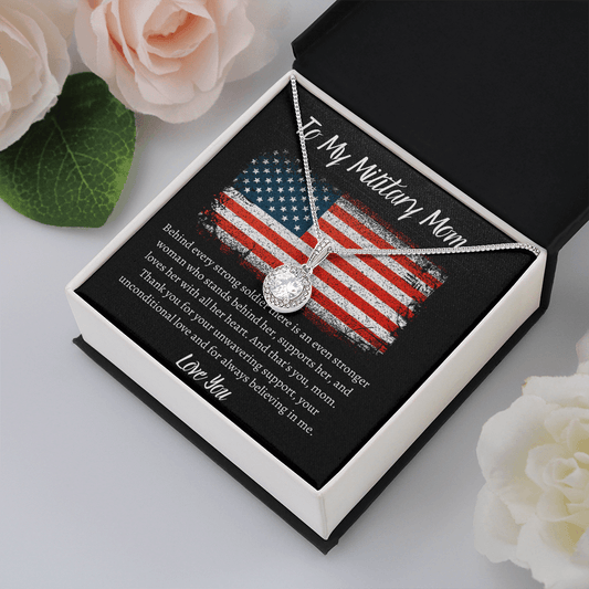 To My Military Mom - Love You - Eternal Hope Necklace