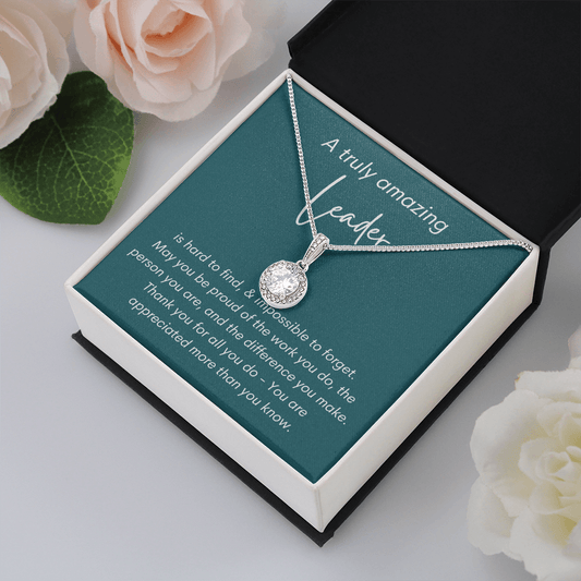 A Truly Amazing Leader - Eternal Hope Necklace